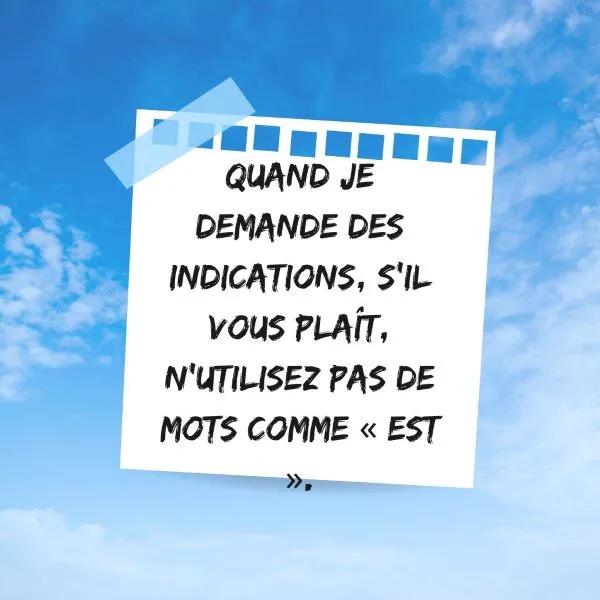 Un sarcasme amusant pour demander le chemin