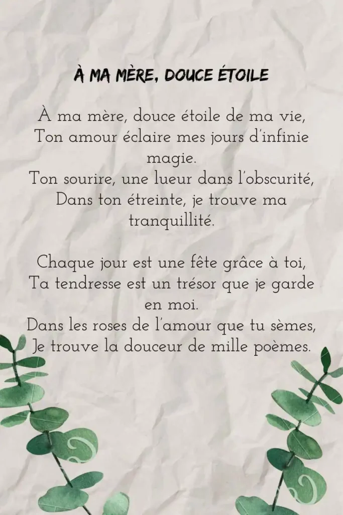 Un poème intitulé "À ma Mère, Douce Étoile" exprimant l'amour et la gratitude envers une mère,