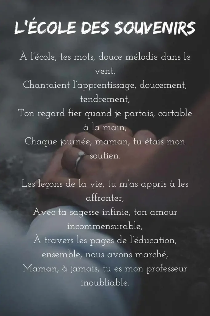 Poème - L'École des Souvenirs : Hommage à une mère aimante