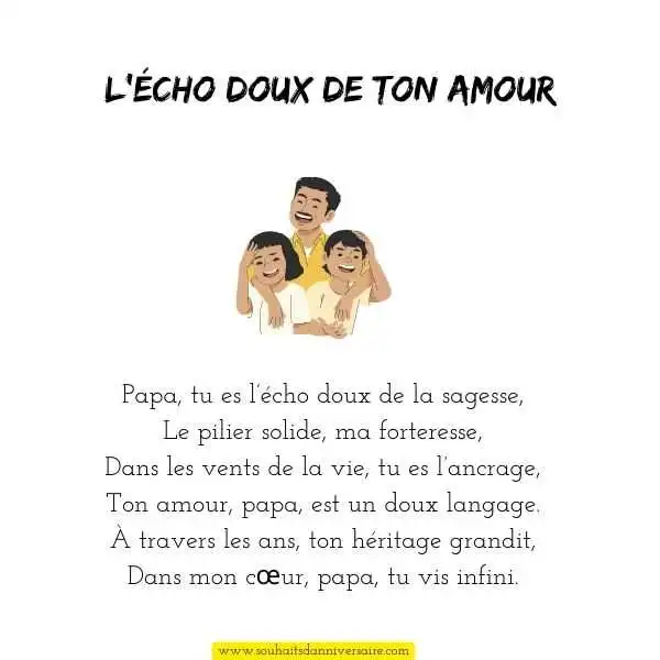 Petit poème pour papa - Papa, tu es l’écho doux de la sagesse,