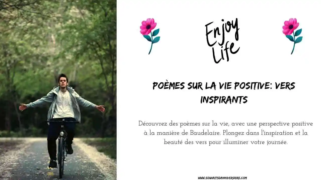 profitez de la vie en lisant poeme sur la vie positif